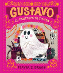 Image for "Gustavo, el Fantasmita Tímido"