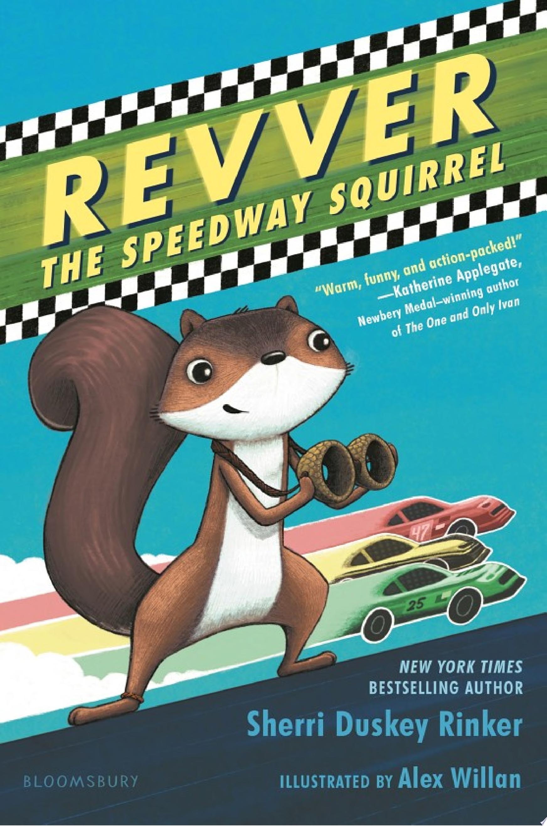 Image for "Revver the Speedway Squirrel"