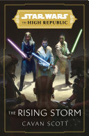 Image for "Star Wars: The Rising Storm (The High Republic)"