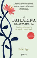 Image for "La Bailarina de Auschwitz"
