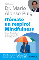 Image for "¡Tómate un Respiro! Mindfulness / Take a Break"