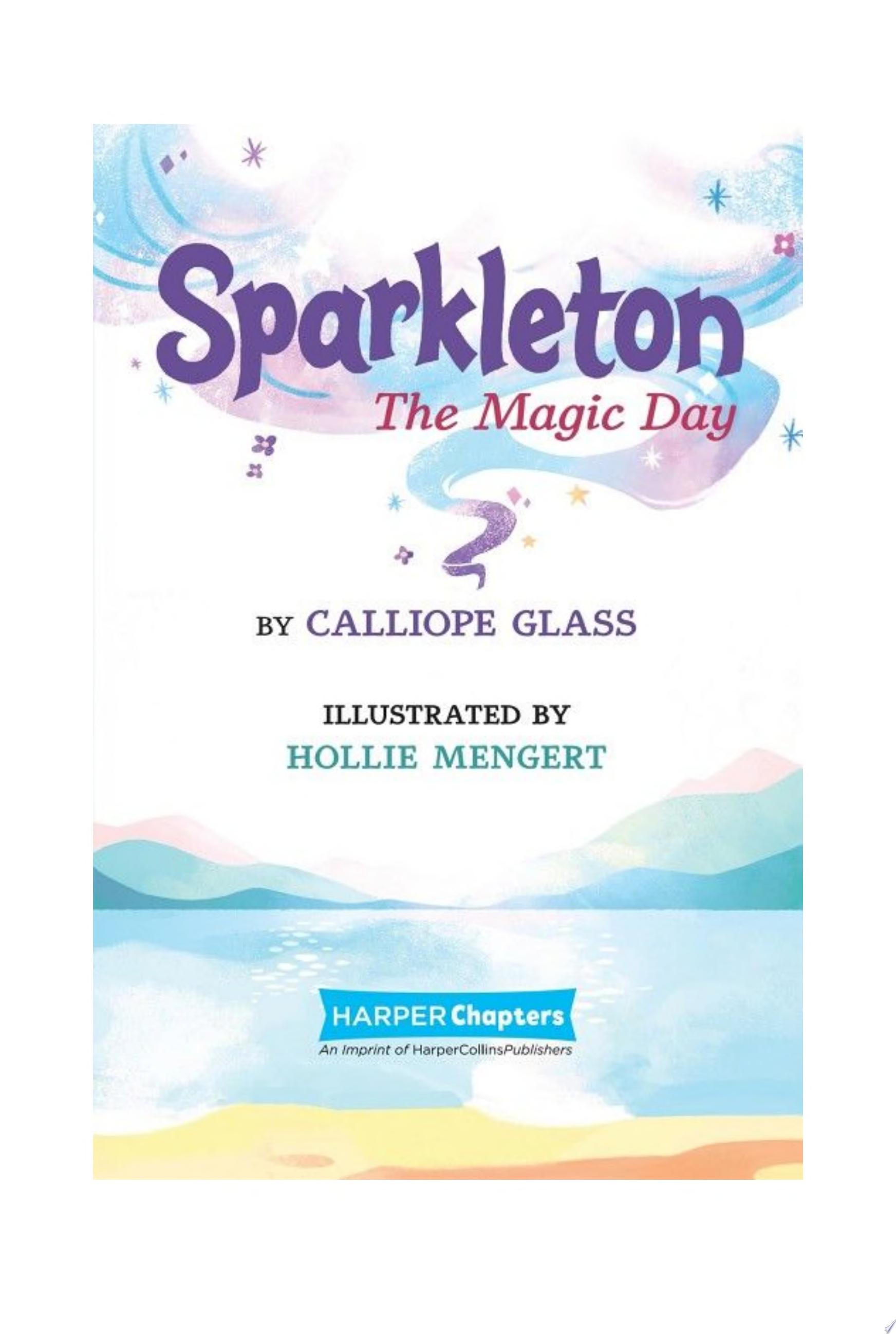 Image for "Sparkleton #1: The Magic Day"