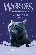 Image for "Warriors Super Edition: Riverstar&#039;s Home"