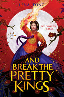 Image for "And Break the Pretty Kings"