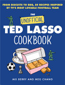 Image for "The Unofficial Ted Lasso Cookbook"