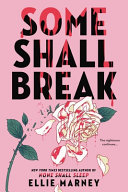Image for "Some Shall Break"