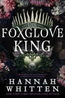 Image for "The Foxglove King"