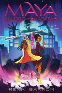 Image for "Maya and the Lord of Shadows"