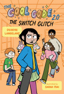 Image for "The Cool Code 2. 0: the Switch Glitch"