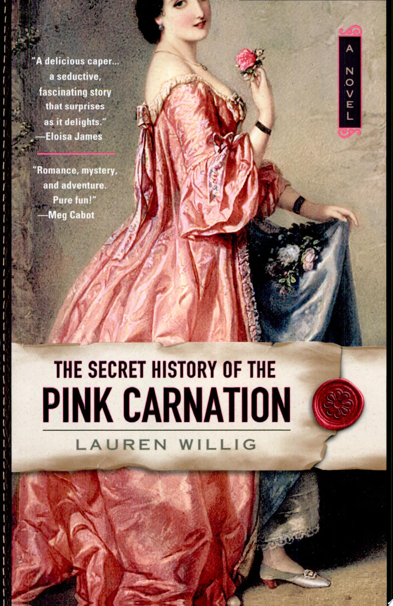 Image for "The Secret History of the Pink Carnation"