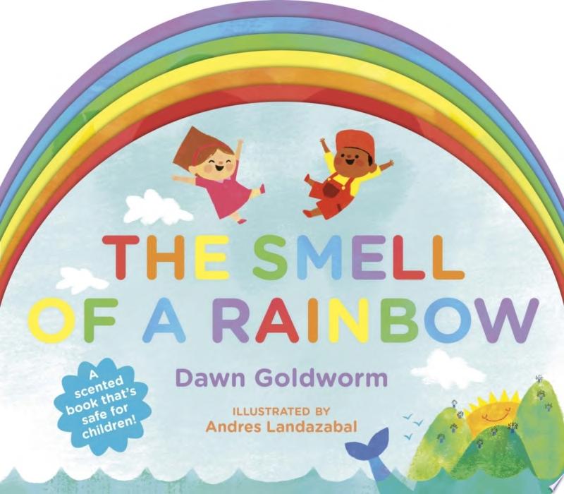 Image for "The Smell of a Rainbow"