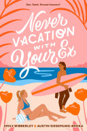 Image for "Never Vacation with Your Ex"