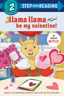 Image for "Llama Llama Be My Valentine!"
