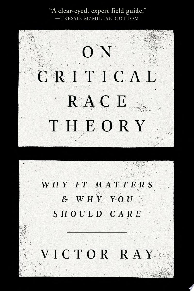 Image for "On Critical Race Theory"