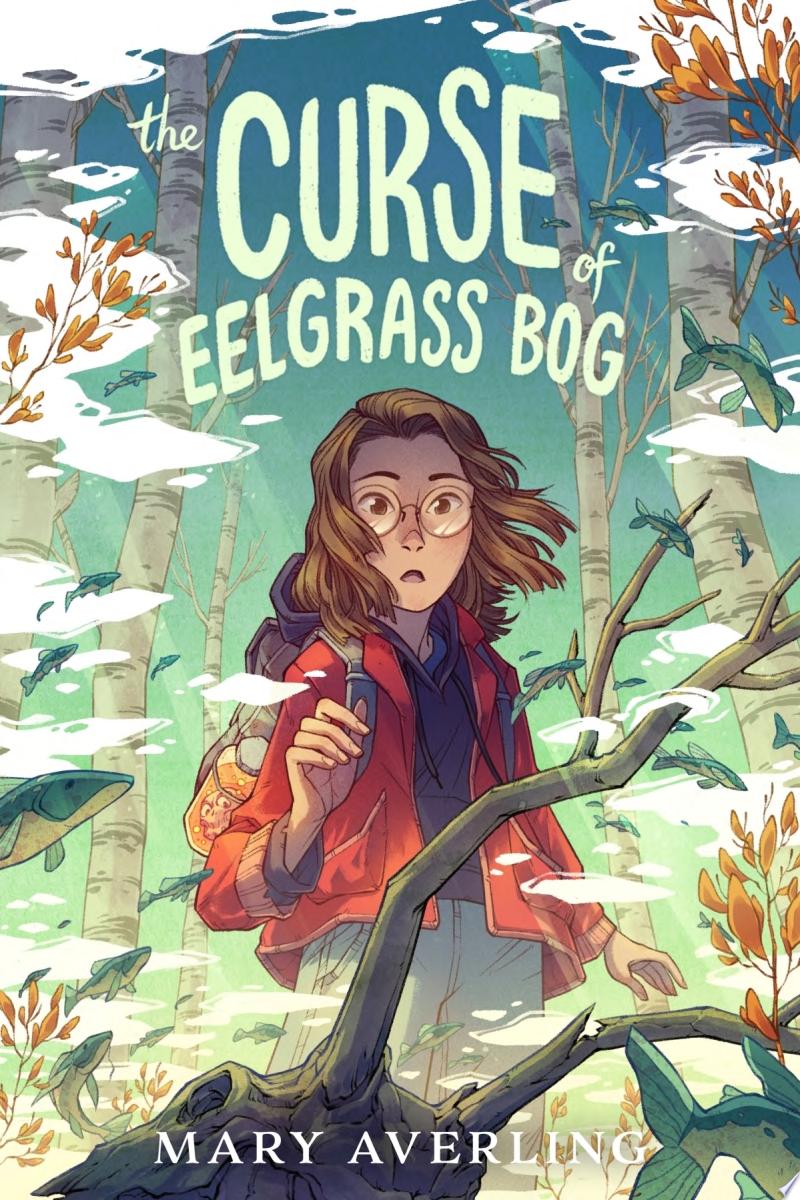 Image for "The Curse of Eelgrass Bog"