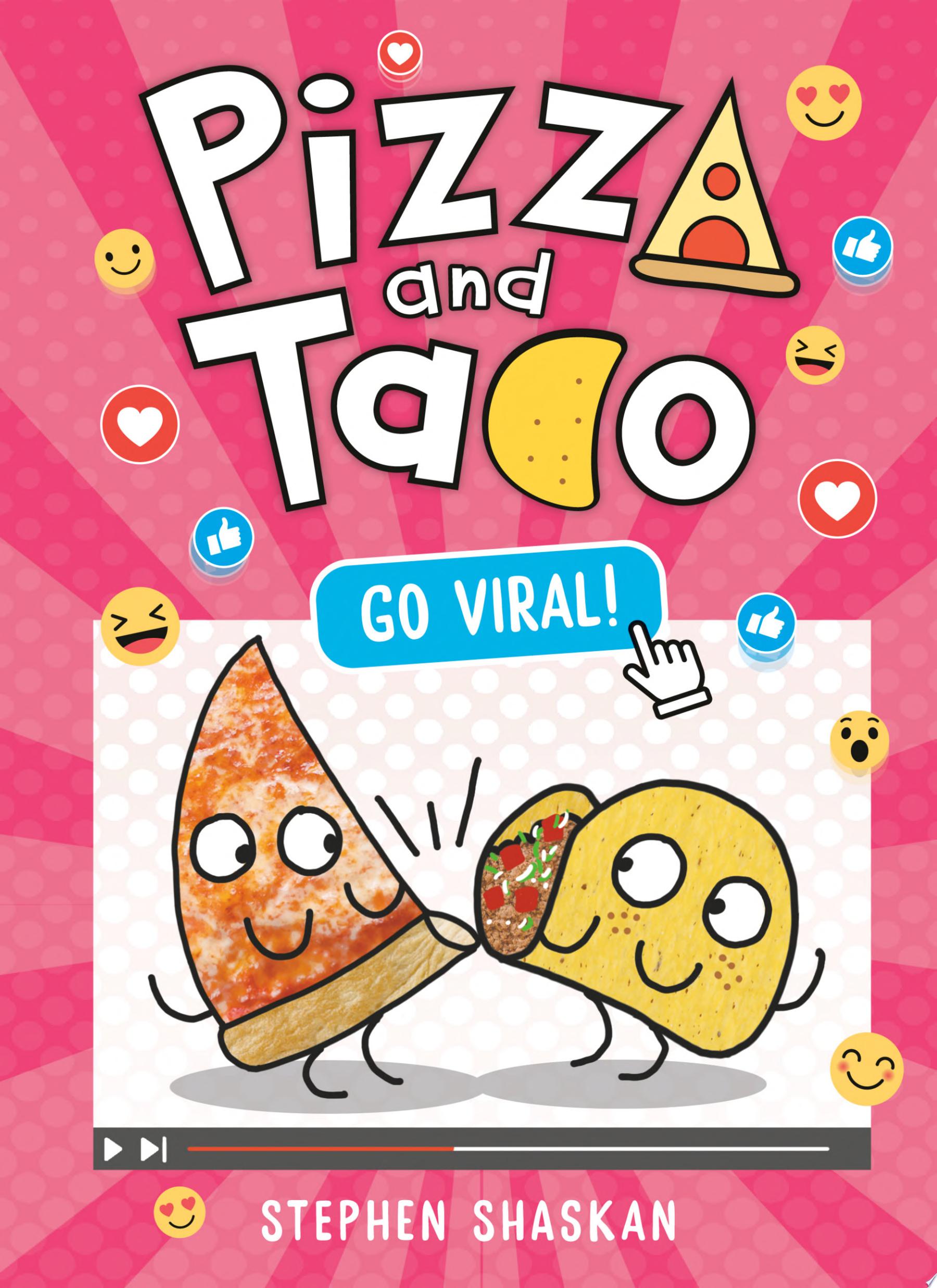 Image for "Pizza and Taco: Go Viral!"