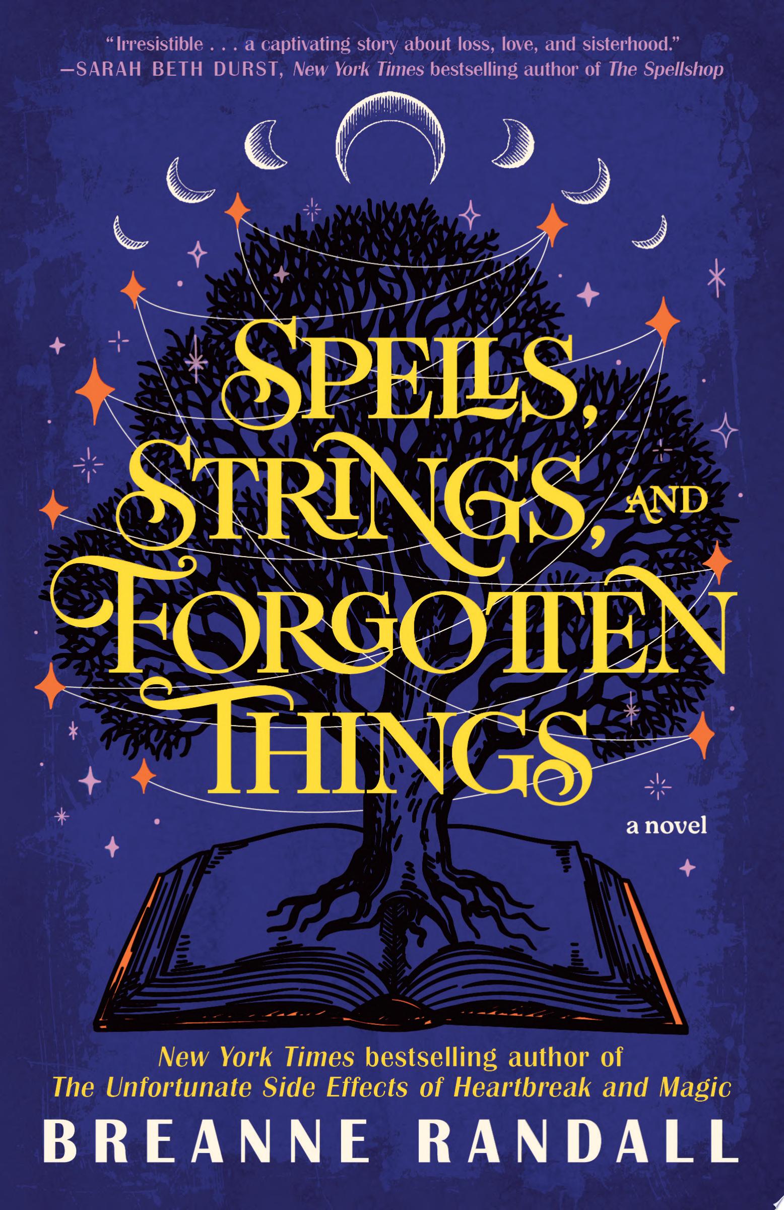 Image for "Spells, Strings, and Forgotten Things"