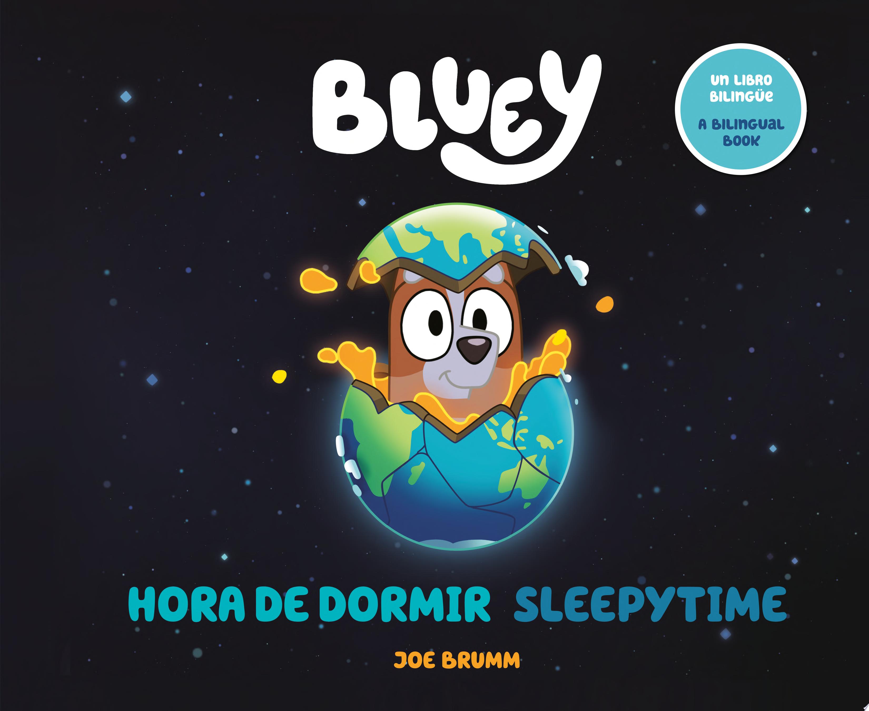 Image for "Bluey: Sleepytime/Hora de dormir (Bilingual English-Spanish Edition)"