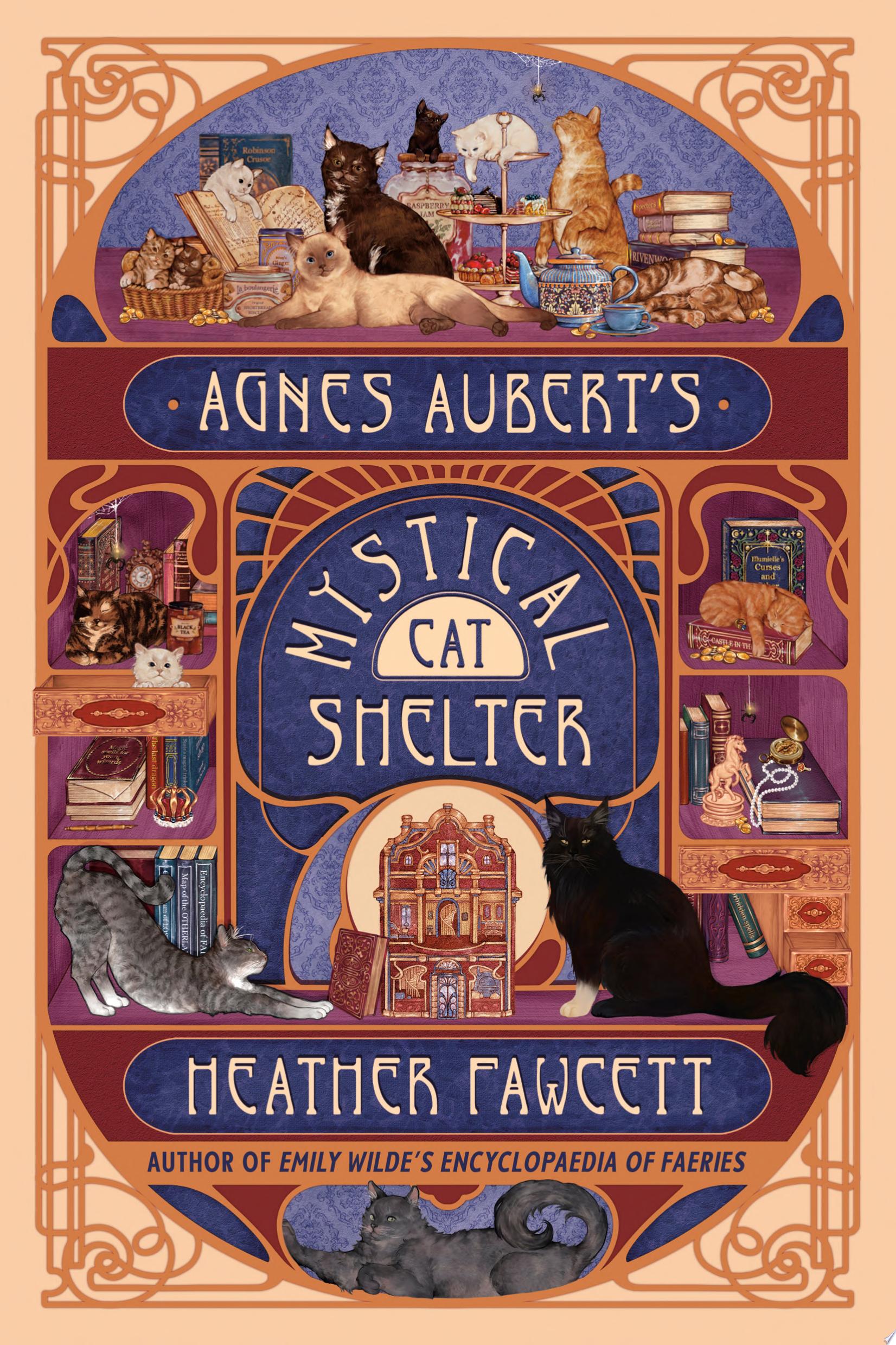 Image for "Agnes Aubert's Mystical Cat Shelter"