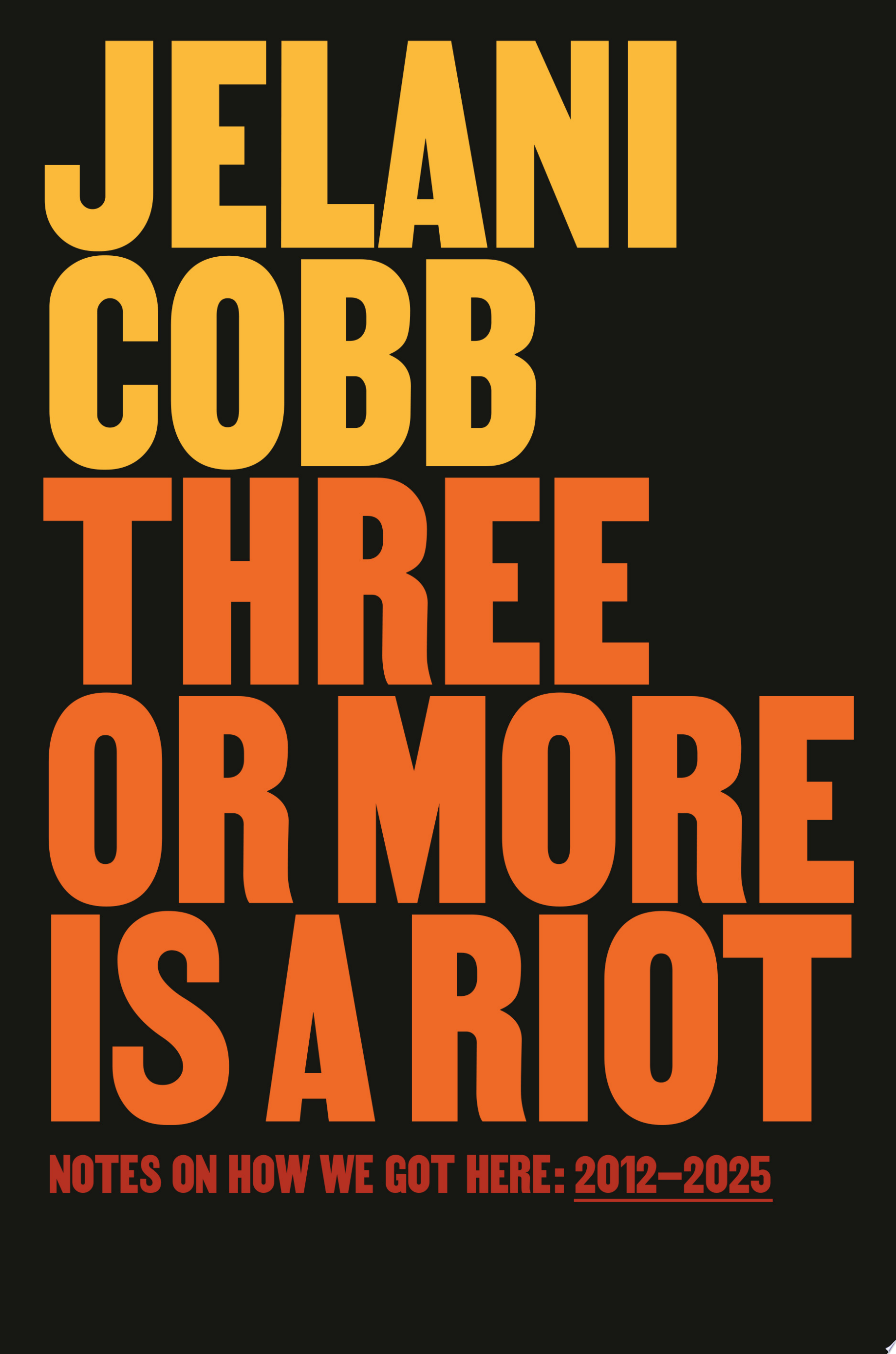 Image for "Three or More Is a Riot"