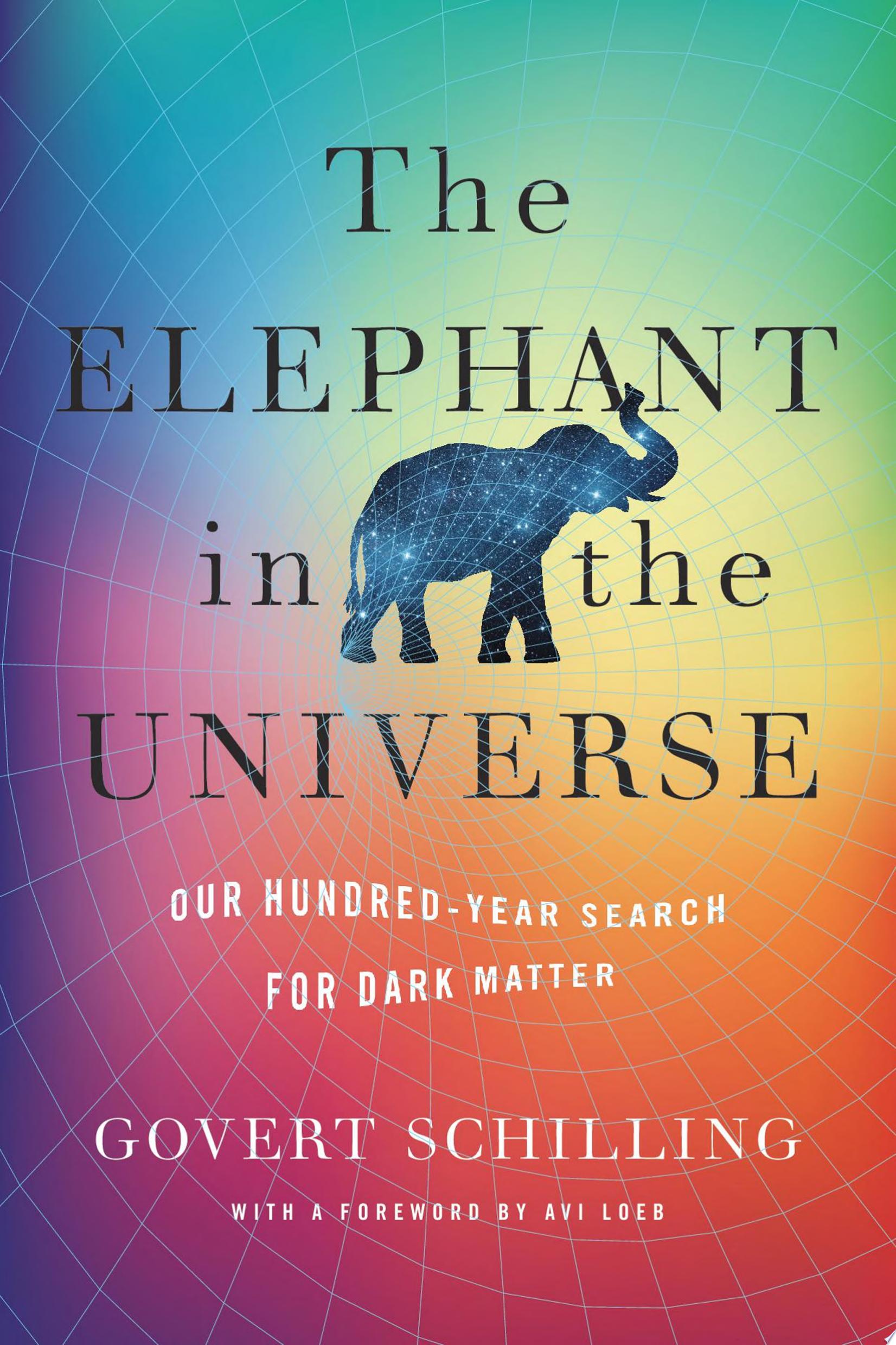 Image for "The Elephant in the Universe"