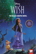 Image for "Disney Wish: The Deluxe Graphic Novel"