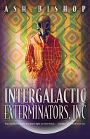 Image for "Intergalactic Exterminators, Inc"