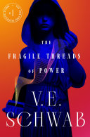 Image for "The Fragile Threads of Power"