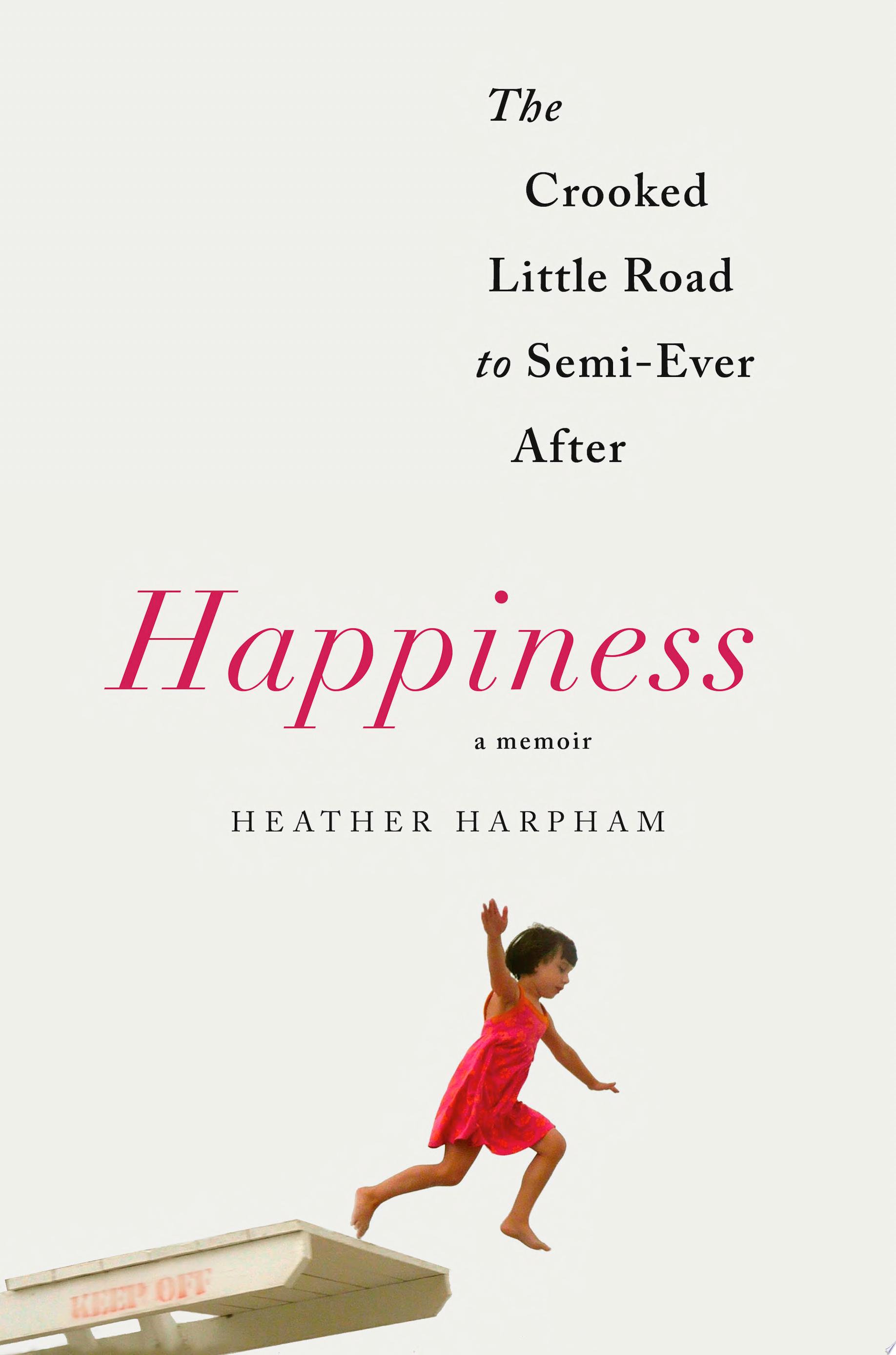 Image for "Happiness: A Memoir"