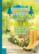 Image for "Outdoor School: Gardening"