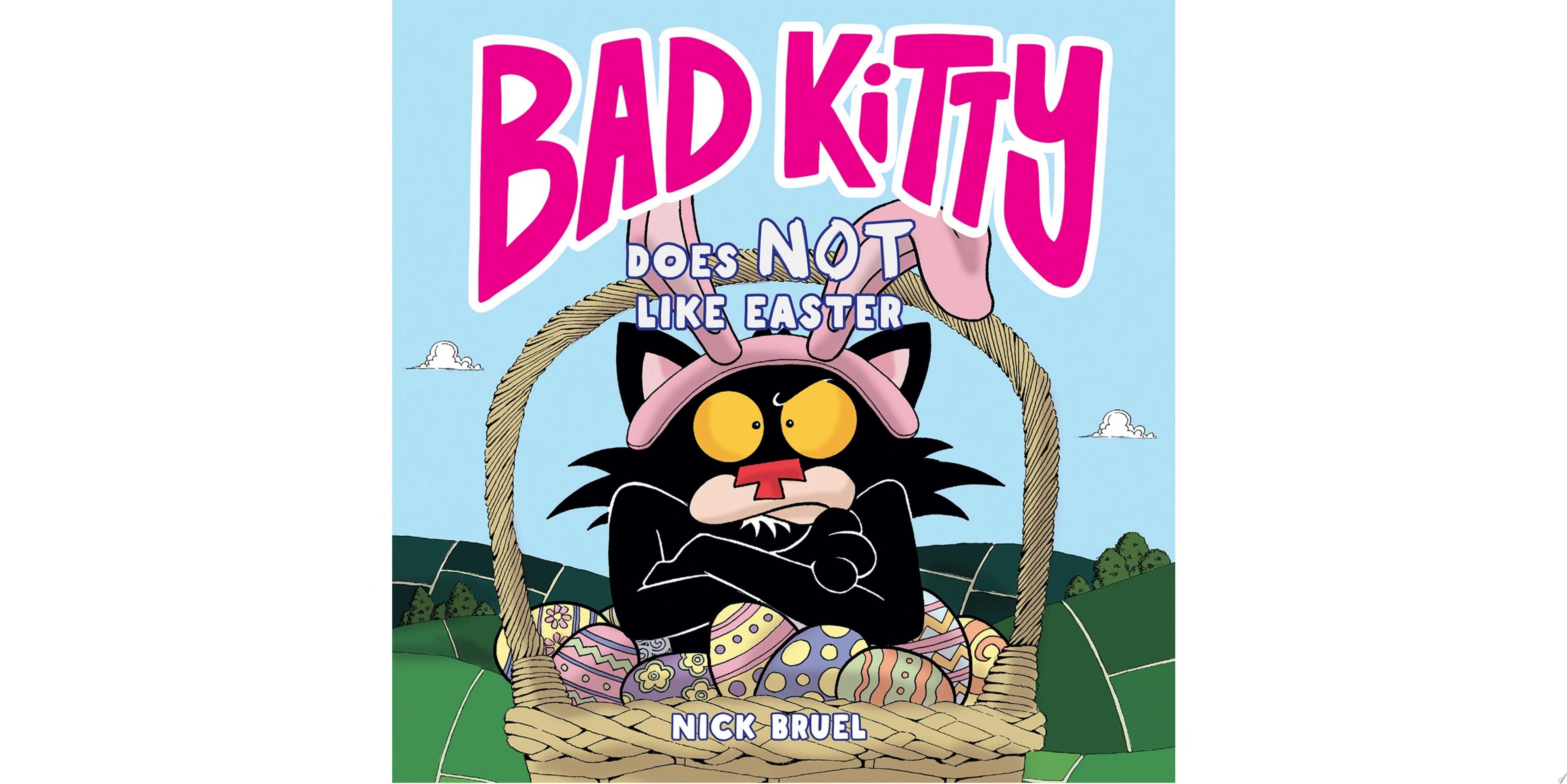 Image for "Bad Kitty Does Not Like Easter"