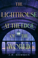 Image for "The Lighthouse at the Edge of the World"