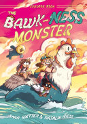 Image for "The Bawk-ness Monster"