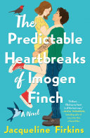 Image for "The Predictable Heartbreaks of Imogen Finch"