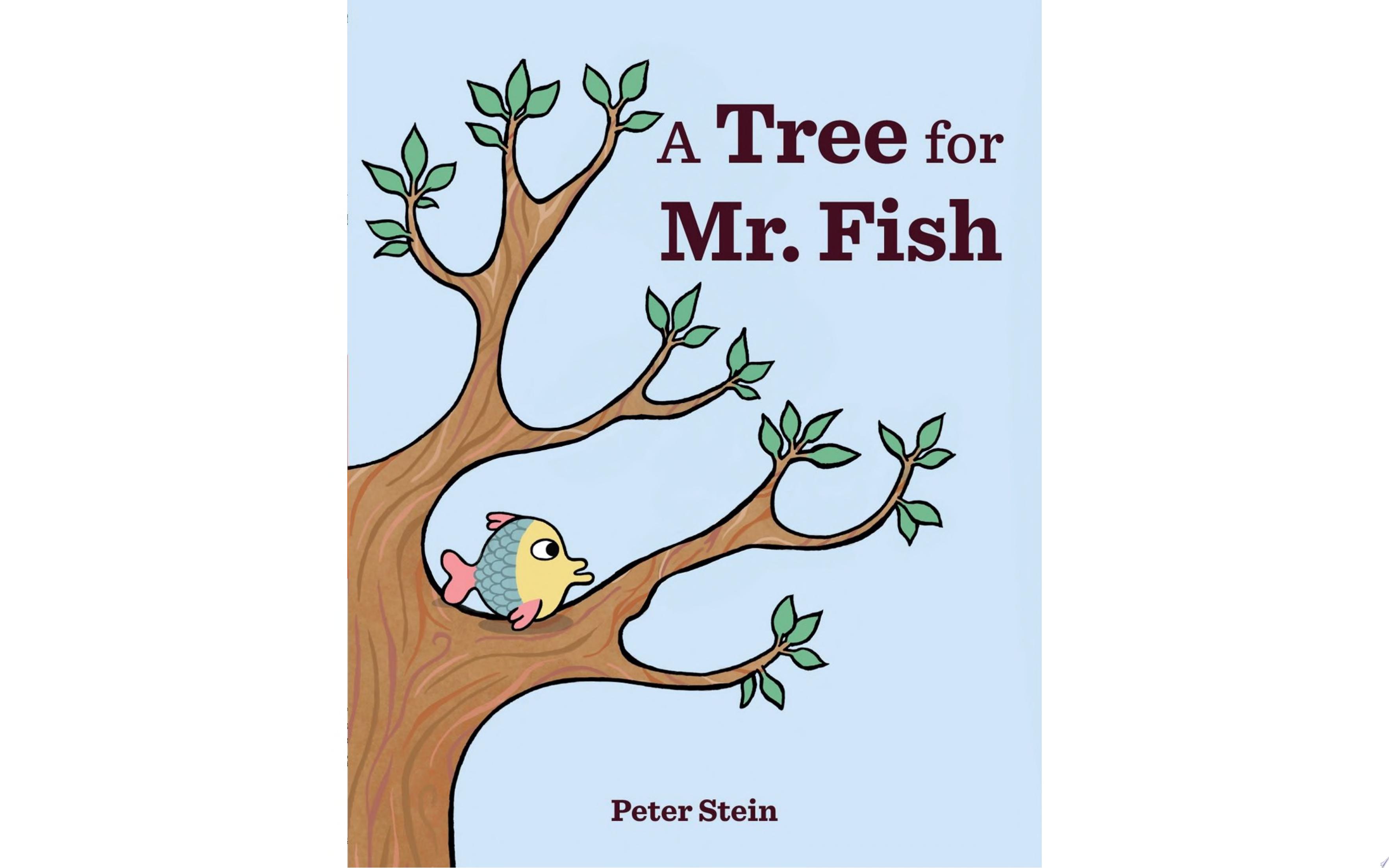 Image for "A Tree for Mr. Fish"