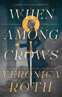 Image for "When Among Crows"