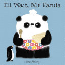 Image for "I'll Wait, Mr. Panda"