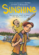 Image for "Sunshine: A Graphic Novel"