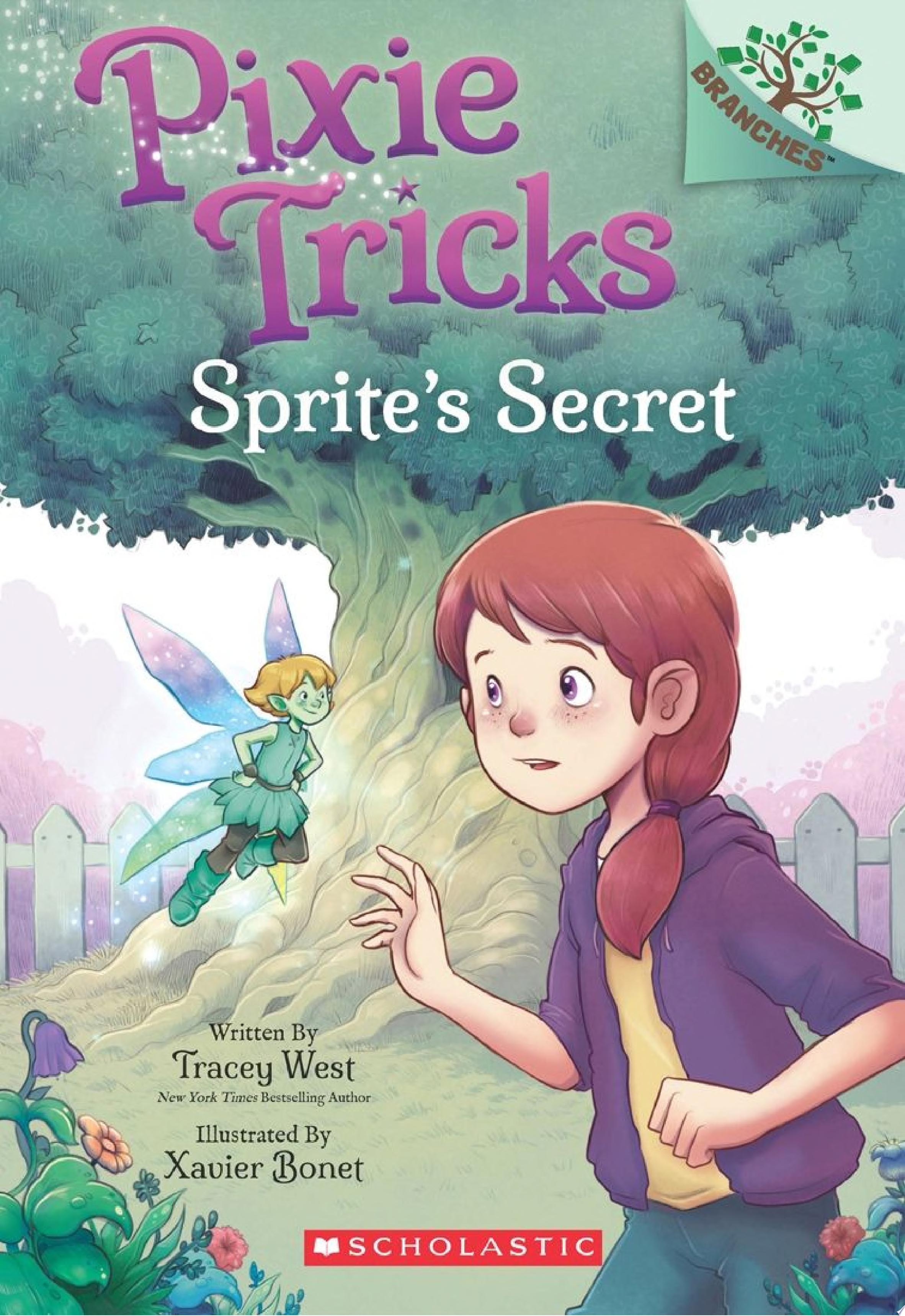 Image for "Sprite&#039;s Secret: A Branches Book (Pixie Tricks #1)"
