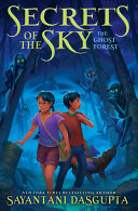 Image for "The Ghost Forest (Secrets of the Sky, Book Three)"