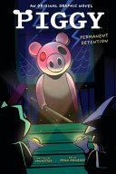 Image for "Permanent Detention (Piggy Original Graphic Novel)"