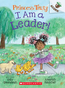 Image for "I Am a Leader!: an Acorn Book (Princess Truly #9)"