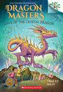 Image for "Cave of the Crystal Dragon: A Branches Book (Dragon Masters #26)"