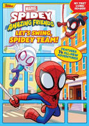 Image for "Spidey and His Amazing Friends Let&#039;s Swing, Spidey Team!"