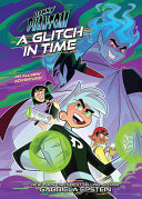 Image for "Danny Phantom: a Glitch in Time"
