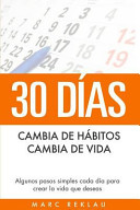 Image for "30 días - Cambia de Hábitos, Cambia de Vida"