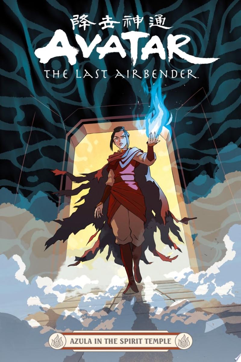 Image for "Avatar: The Last Airbender--Azula in the Spirit Temple"