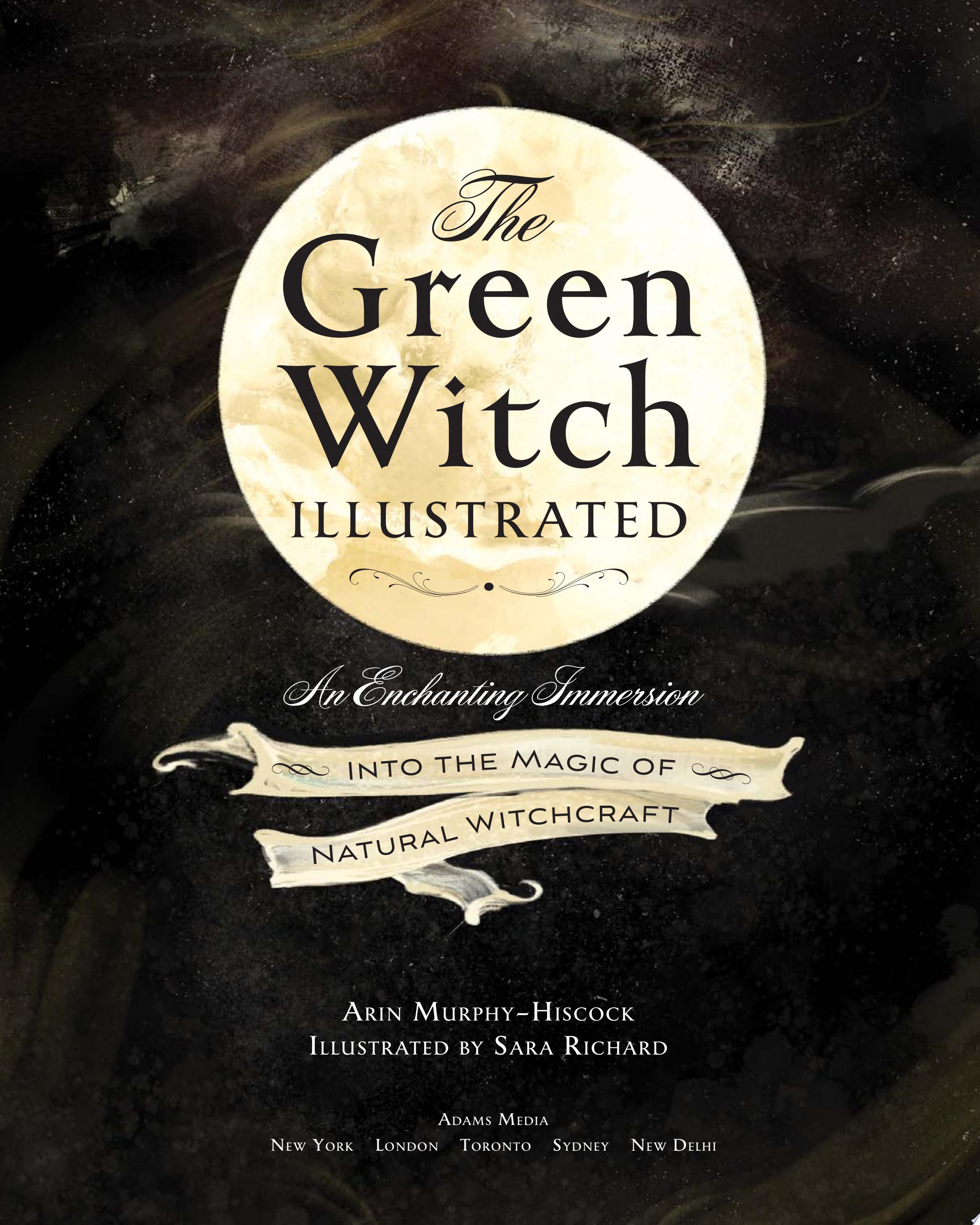 Image for "The Green Witch Illustrated"