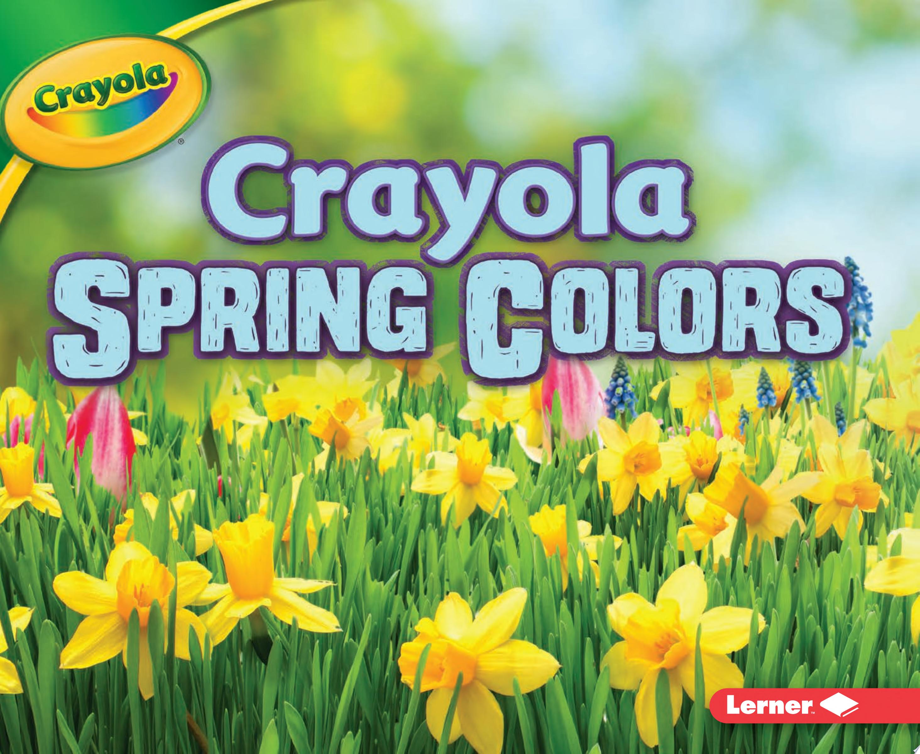 Image for "Crayola Spring Colors"