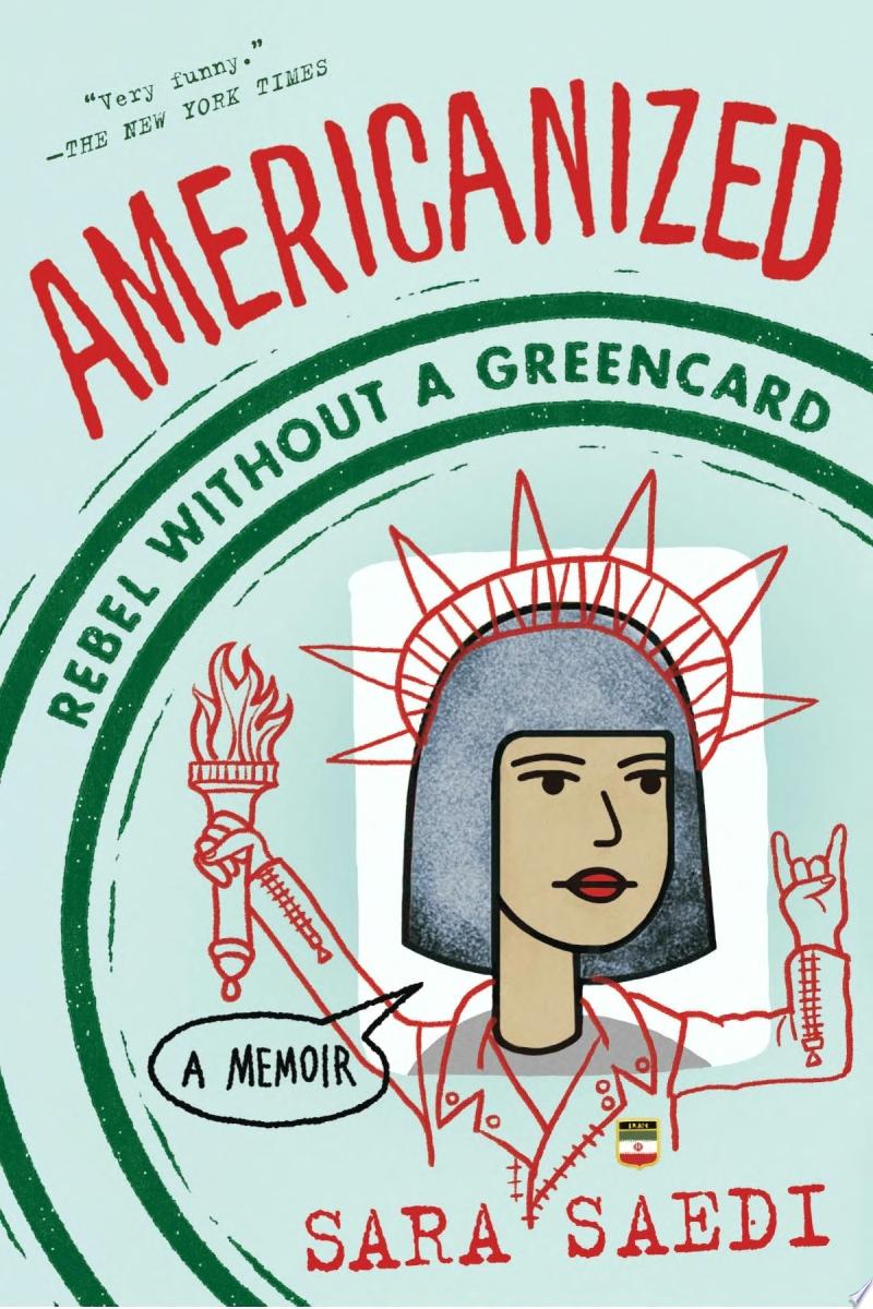 Image for "Americanized: Rebel Without a Green Card"